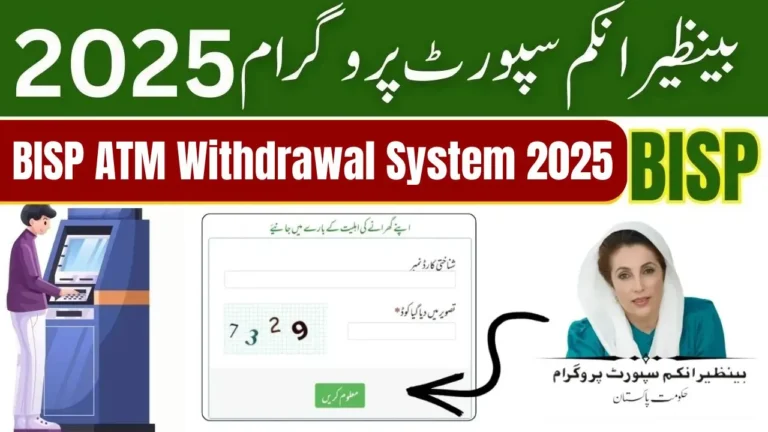 BISP 8171 Program ATM Withdrawal 2025 – How Beneficiaries Can Collect Payments